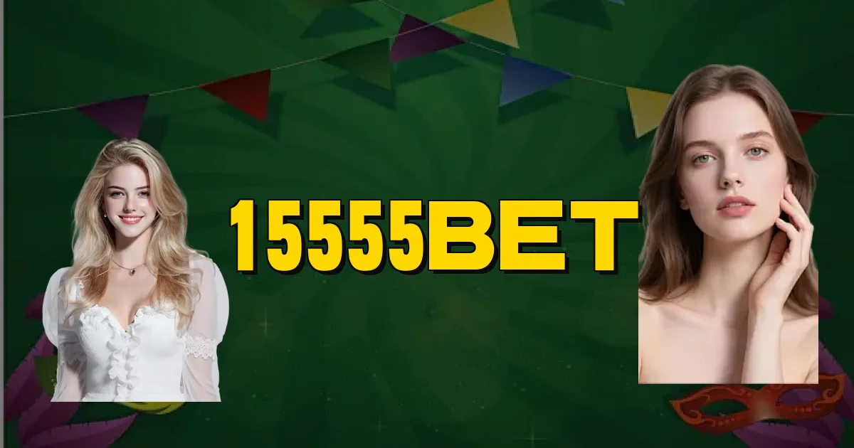 15555Bet Oficial