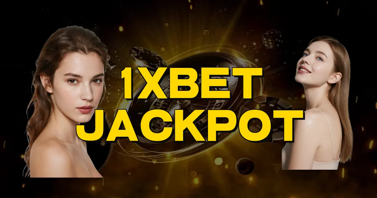 1Xbet Jackpot Oficial
