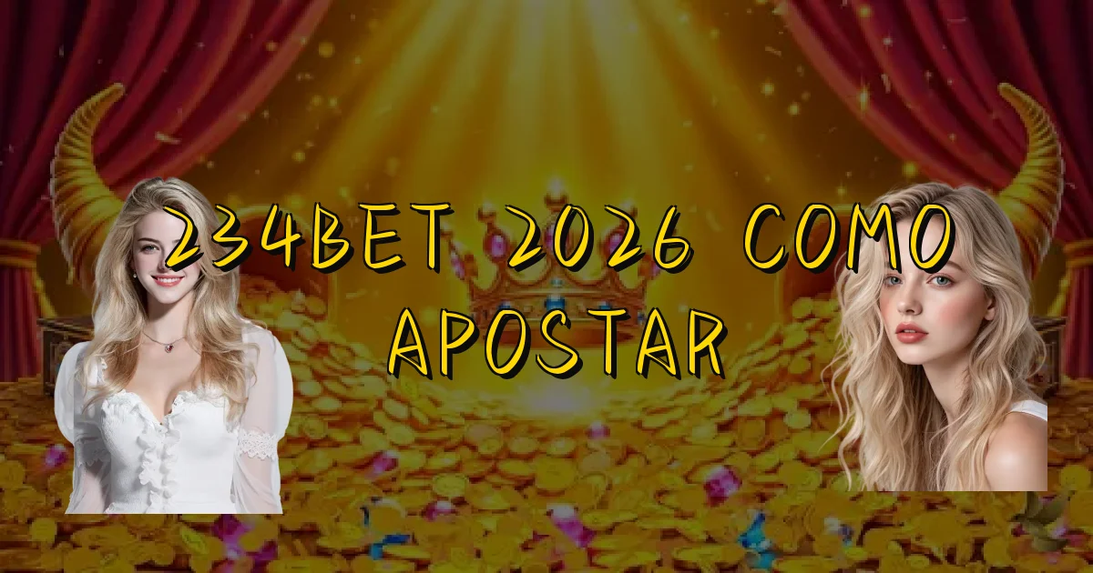 234Bet 2026 Como Apostar Oficial