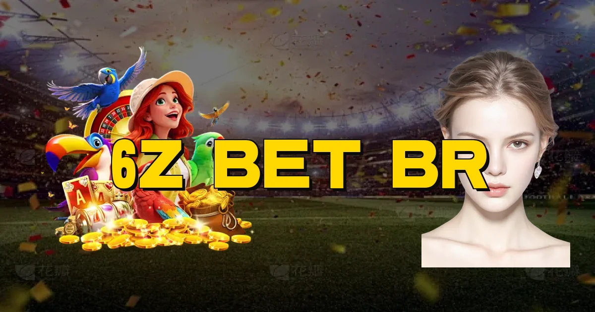 6Z Bet Br Oficial