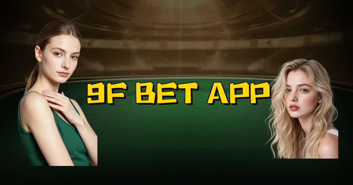 9F Bet App Oficial