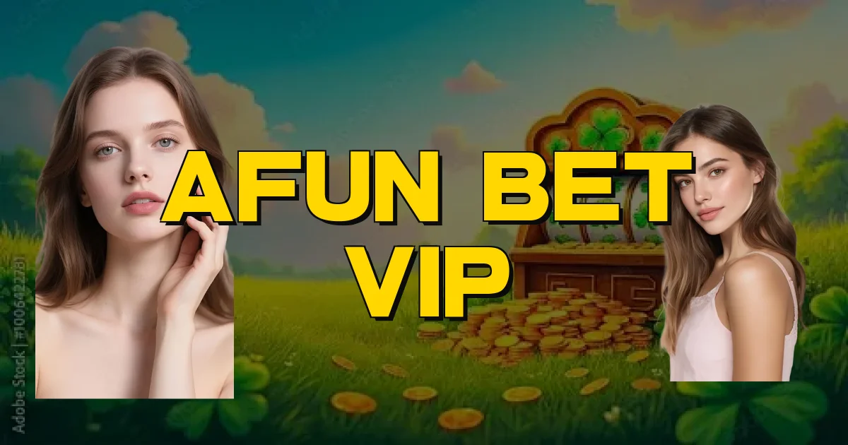 Afun Bet Vip Oficial