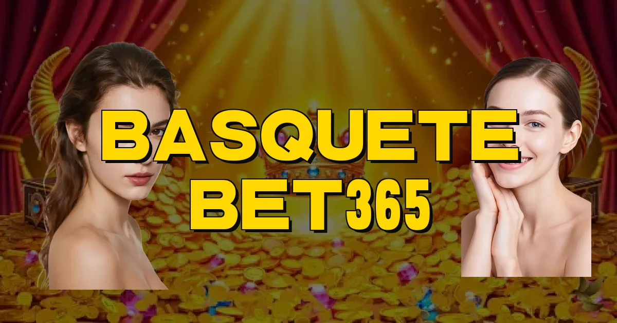 Basquete Bet365 Oficial