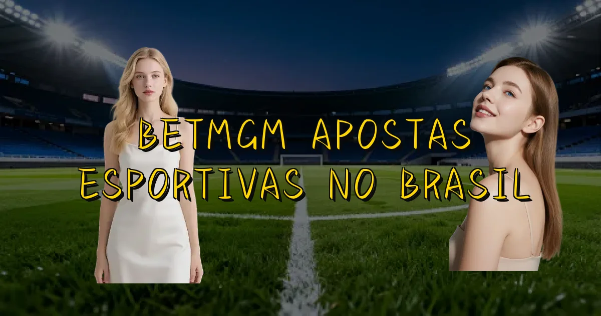 Betmgm Apostas Esportivas No Brasil Oficial