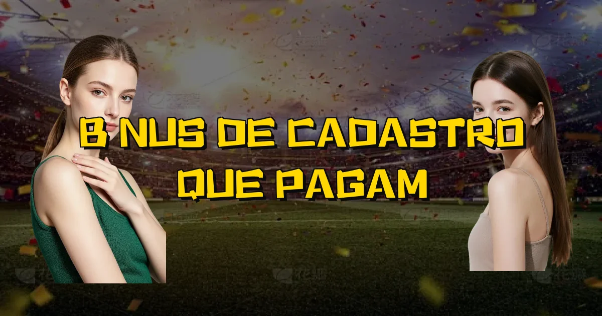 Bônus De Cadastro Que Pagam Oficial