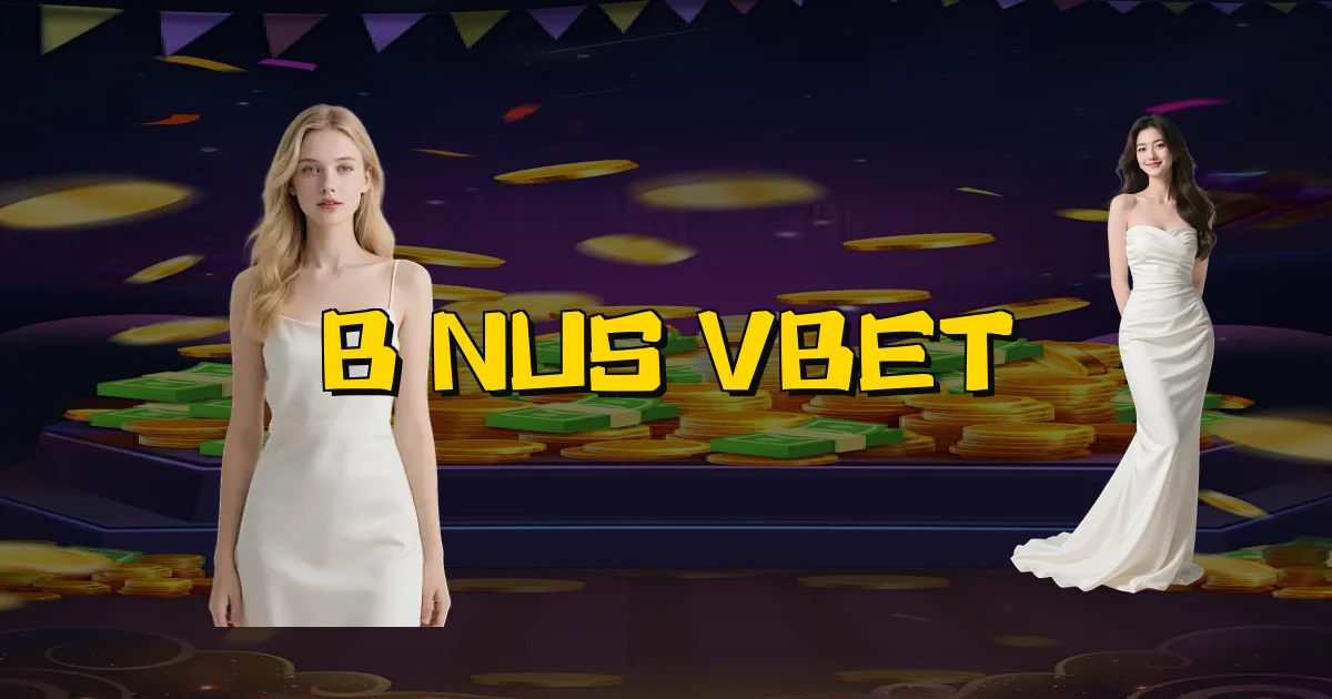 Bônus Vbet Oficial