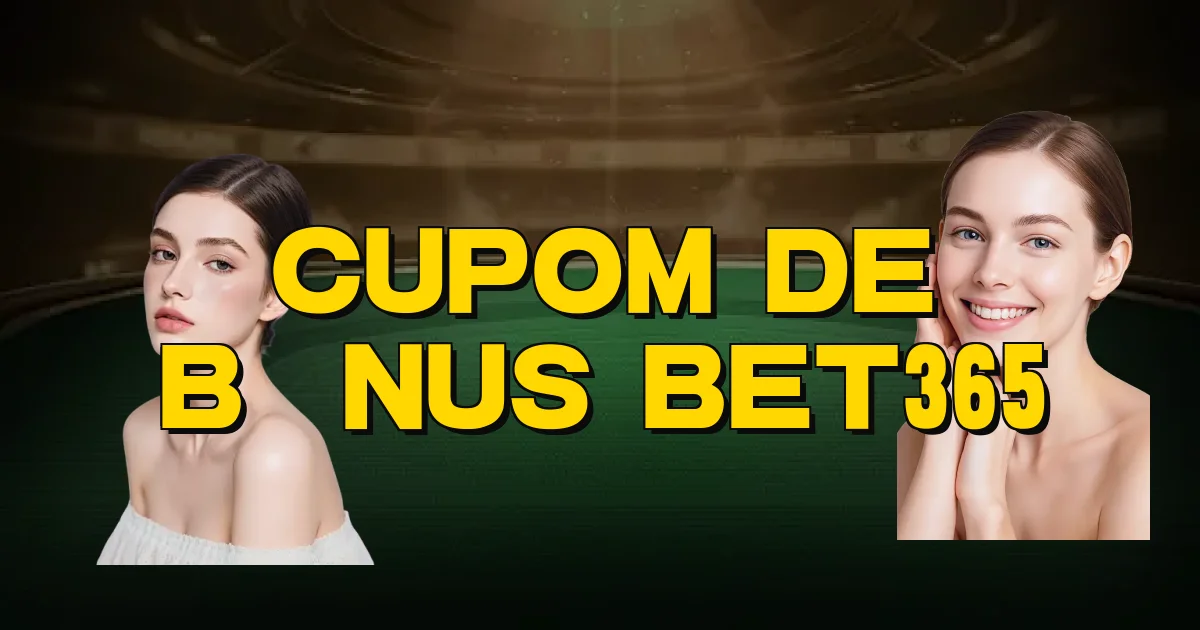 Cupom De Bônus Bet365 Oficial