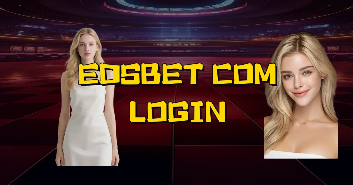 Edsbet Com Login Oficial