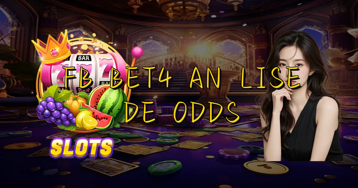 Fb Bet4 Análise De Odds Oficial