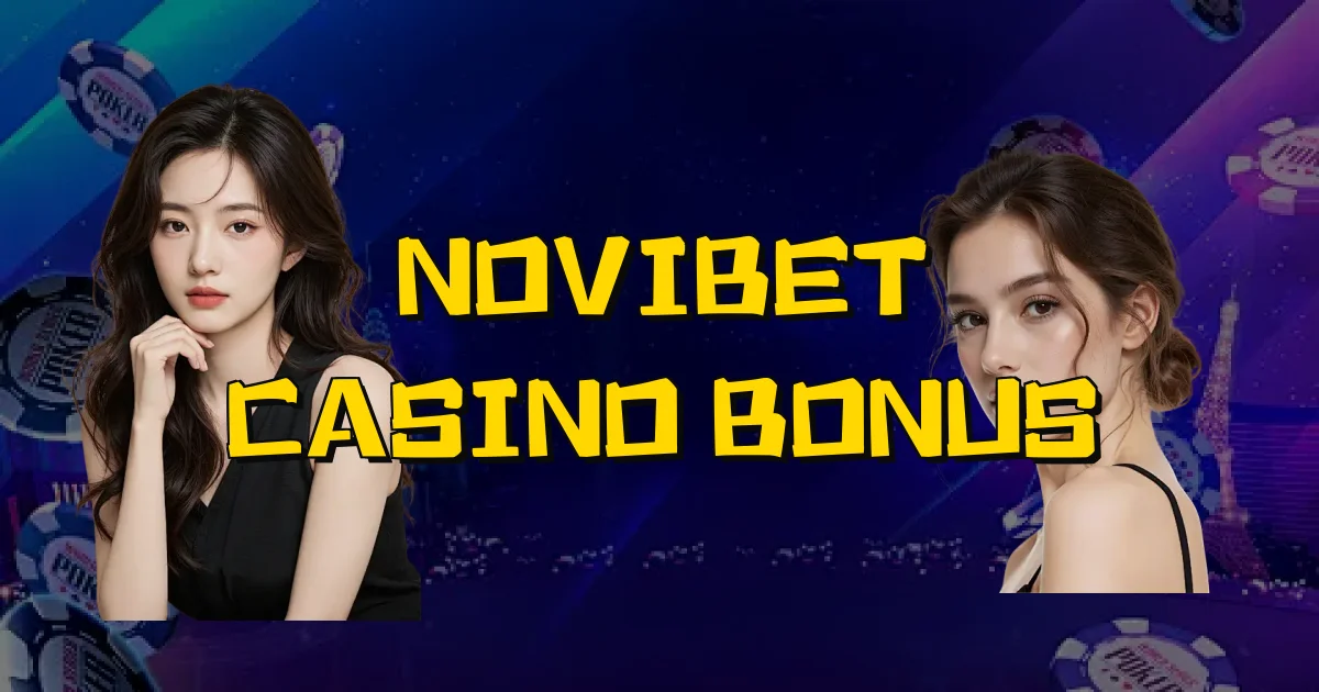 Novibet Casino Bonus Oficial