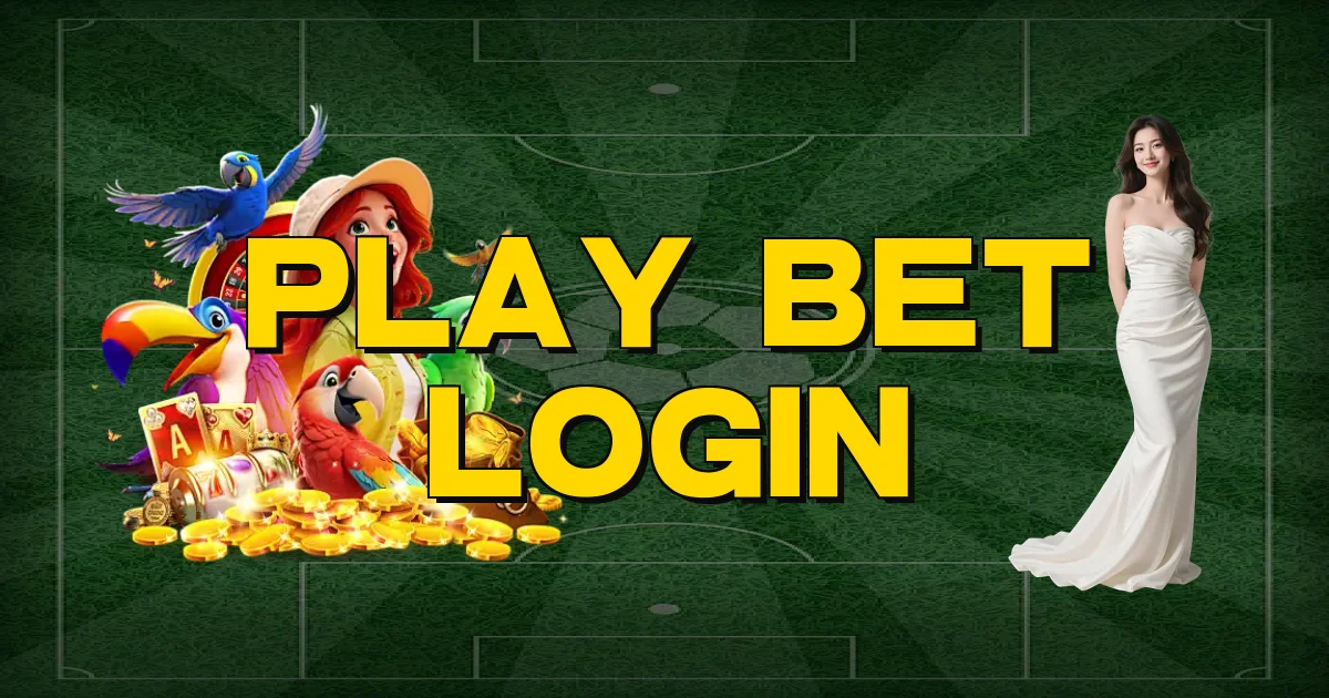 Play Bet Login Oficial