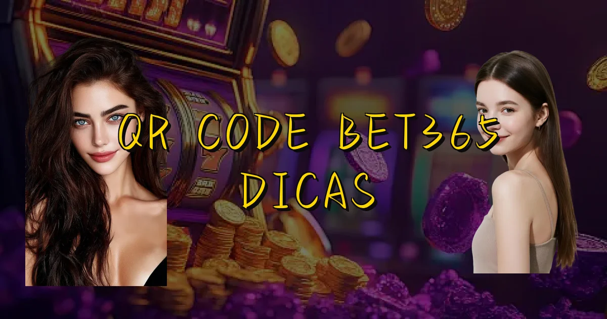 Qr Code Bet365 Dicas Oficial