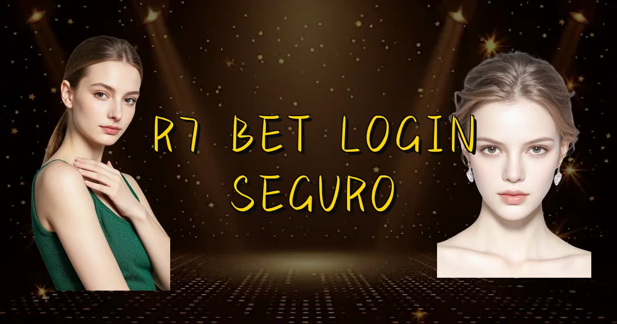 R7 Bet Login Seguro Oficial