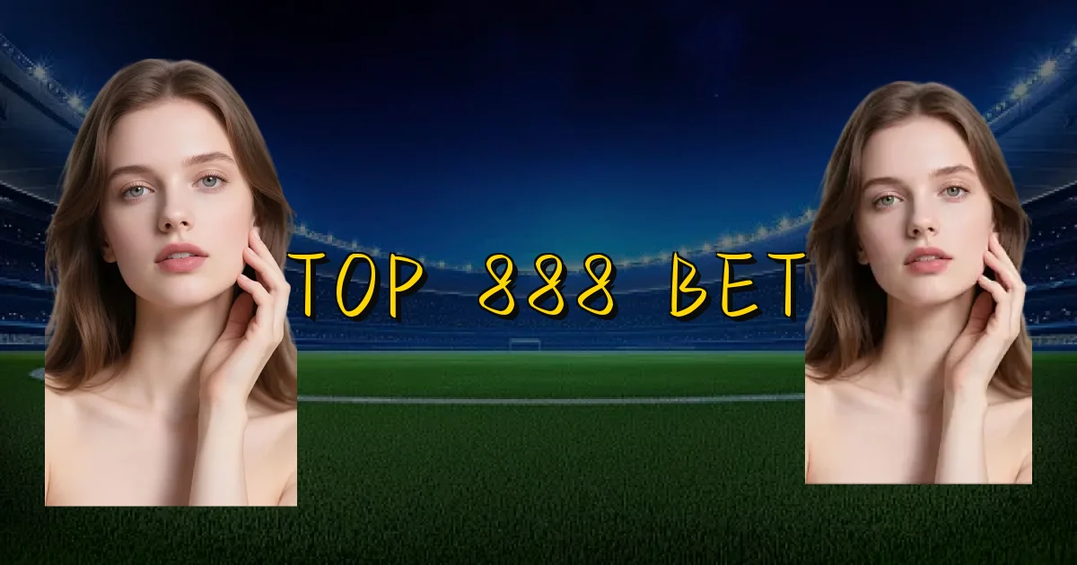 Top 888 Bet Oficial