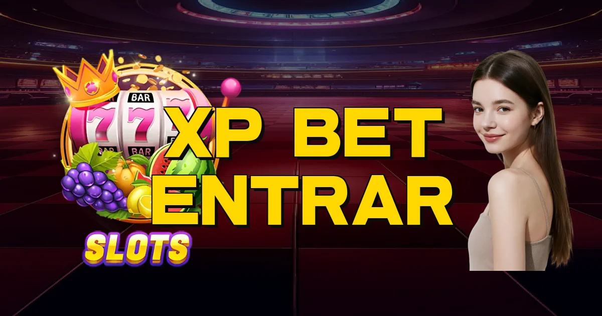 Xp Bet Entrar Oficial